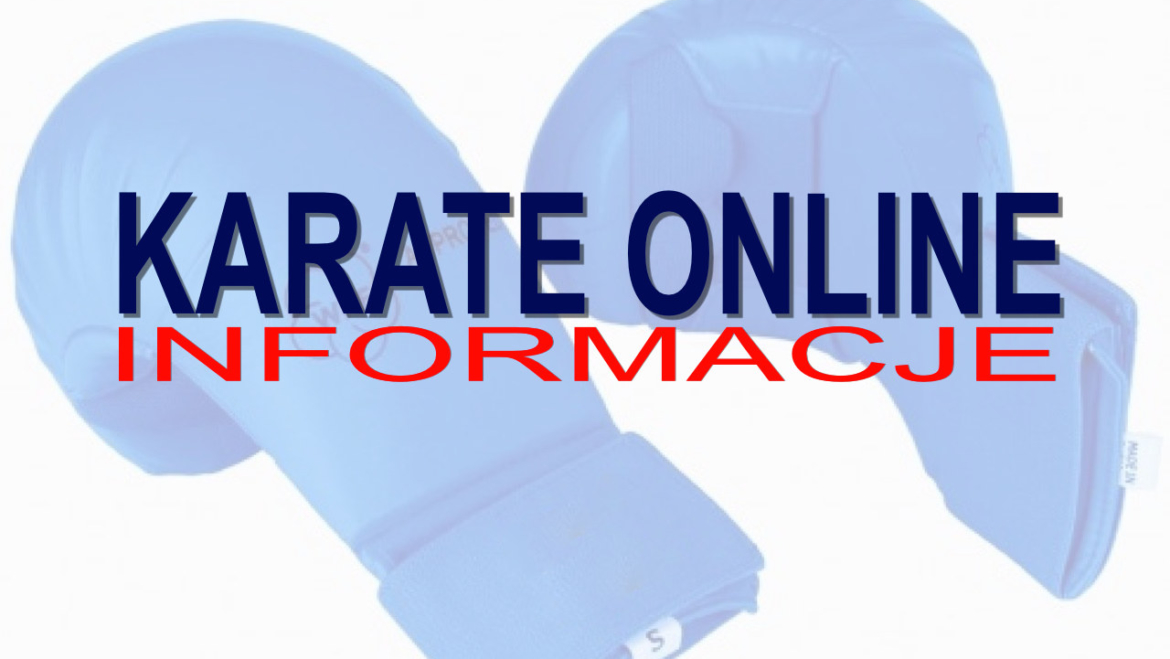 ZAJĘCIA KARATE ONLINE W TYM TYGODNIU /04.05 – 09.05/